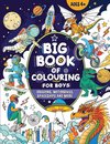 Big Book of Colouring for Boys