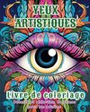 Yeux artistiques - Livre de coloriage