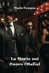 La Morte nel Cuore  (Mafia)