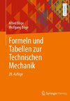 Formeln und Tabellen zur Technischen Mechanik