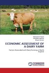 ECONOMIC ASSESSMENT OF A DAIRY FARM