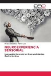 NEUROEXPERIENCIA SENSORIAL