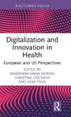 Digitalization and Innovation in Health