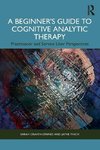 A Beginner's Guide to Cognitive Analytic Therapy