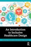 An Introduction to Inclusive Healthcare Design