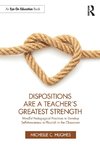 Dispositions Are a Teacher's Greatest Strength