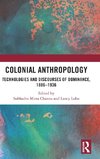 Colonial Anthropology