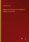 Beiträge zur Erklärung und Textkritik des William von Schorham