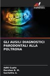 GLI AUSILI DIAGNOSTICI PARODONTALI ALLA POLTRONA