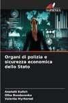 Organi di polizia e sicurezza economica dello Stato