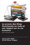 Le procès des Khap Panchayats en Inde et son impact sur la vie humaine