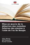 Mise en ¿uvre de la détection des maladies foliaires des plantes à l'aide de l'os de Beagle