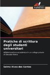 Pratiche di scrittura degli studenti universitari