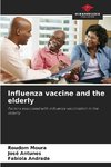 Influenza vaccine and the elderly