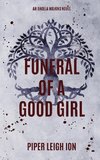 Funeral of a Good Girl