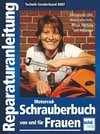 Motorrad Schrauberbuch von und für Frauen