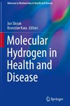 Molecular Hydrogen in Health and Disease