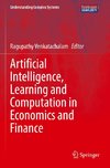 Artificial Intelligence, Learning and Computation in Economics and Finance