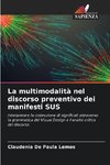 La multimodalità nel discorso preventivo dei manifesti SUS