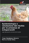 Epidemiologia e valutazione del rischio per la presenza di ectoparassiti