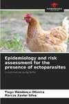 Epidemiology and risk assessment for the presence of ectoparasites