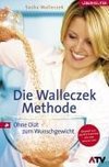 Die Walleczek-Methode