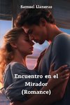 Encuentro en el Mirador (Romance)