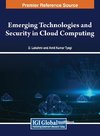 Emerging Technologies and Security in Cloud Computing