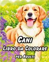 Libro da Colorare per Adulti sui Cani