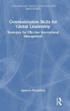 Leadership Communication Skills for Intercultural Management