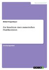 Zur Kondition eines numerischen Fluid-Korridors