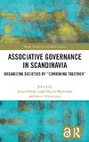 Associative Governance in Scandinavia