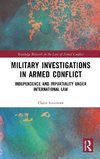 Military Investigations in Armed Conflict