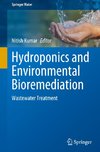 Hydroponics and Environmental Bioremediation