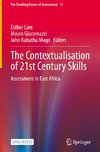 The Contextualisation of 21st Century Skills