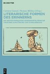 Literarische Formen des Erinnerns