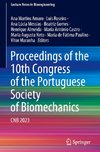 Proceedings of the 10th Congress of the Portuguese Society of Biomechanics