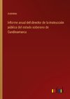 Informe anual del director de la instrucción pública del estado soberano de Cundinamarca