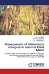 Management of Helicoverpa armigera in summer Pearl Millet