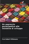 Un approccio partecipativo alle iniziative di sviluppo