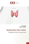 Dysthyroïdies chez l¿enfant