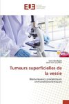 Tumeurs superficielles de la vessie