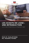 LES ACHATS EN LIGNE : UNE INTRODUCTION