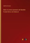 Sobre el centon epistolario del Bachiller Fernán Gómez de Cibdareal