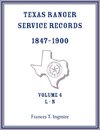 Texas Ranger Service Records, 1847-1900, Volume 4 L-N