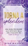 Torna a splendere