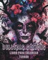 Bellezas Góticas - Libro para colorear de TERROR