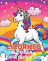 Licornes - Livre de Coloriage pour les Filles de 4 à 8 ans