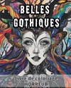 Belles gothiques - Livre de coloriage HORREUR