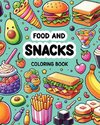 Food and Snacks Coloring Book